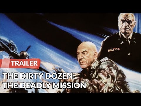 Dirty Dozen: The Deadly Mission'