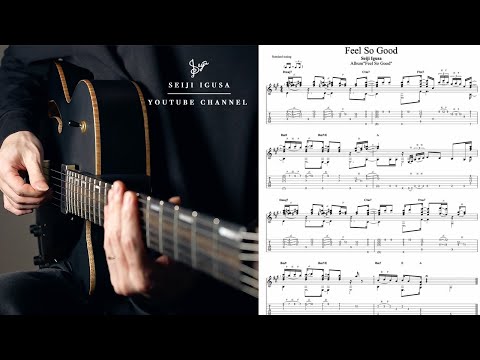 (Guitar TAB) Seiji Igusa - Feel So Good