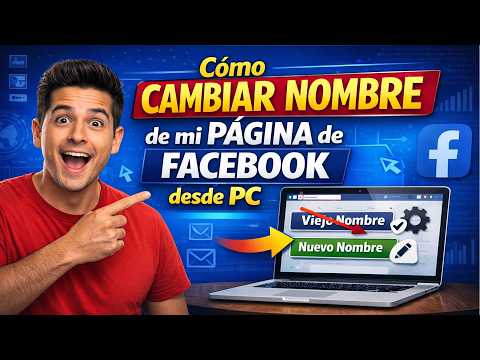 Cómo CAMBIAR NOMBRE de mi PÁGINA de FACEBOOK en PC 2026