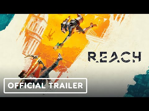 Reach - Official 'World Premise' Trailer