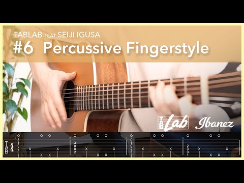 (FREE TAB & TUTORIAL) Ibanez TABLAB#6  -Percussive Fingerstyle-