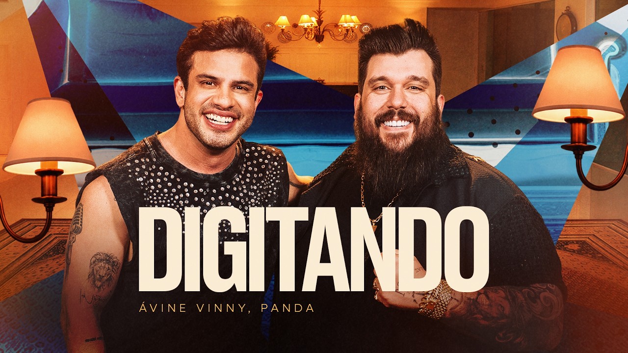 Ávine Vinny – Digitando (Part. Panda)