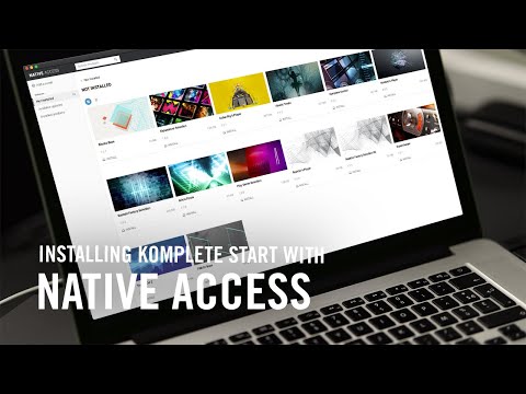 How to Use Native Access for KOMPLETE START | Native Instruments