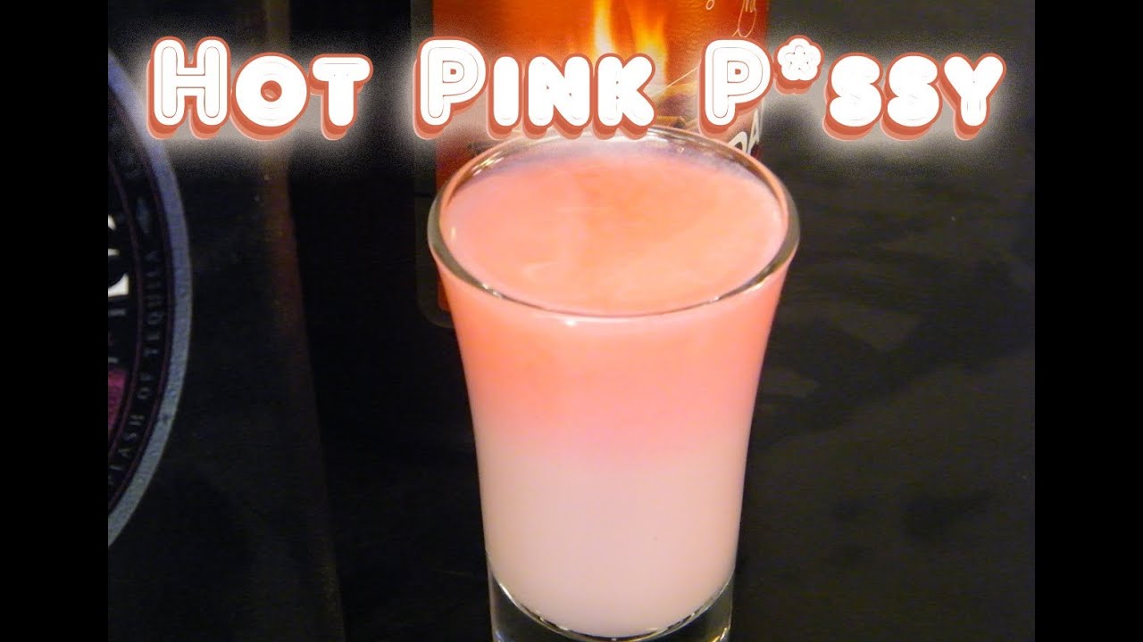 Pink Pussy Alcohol 112