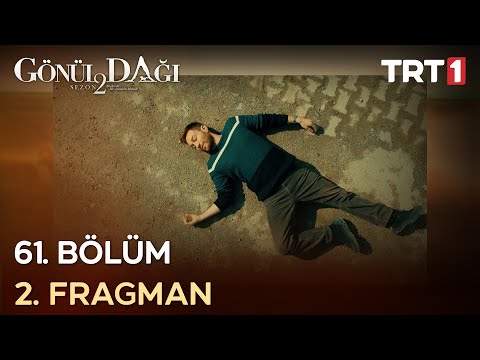 Gönül Dağı 61. Bölüm 2. Fragmanı