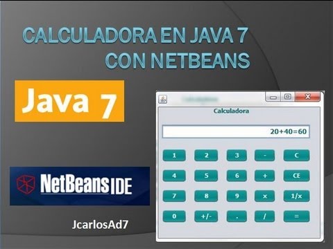 Calculadora En Java 7 Con Netbeans - Diseño Y Programación - YouTube