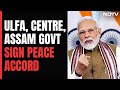 Peace Pact With ULFA Paves Way For Lasting Progress In Assam: PM Modi