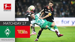 SV Werder Bremen — Union Berlin 1-2 | Highlights | Matchday 17 – Bundesliga 2022/23