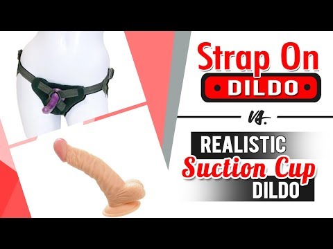  Best Dildos for Pegging | Strap On Dildo VS. Realistic Suction Cup ...