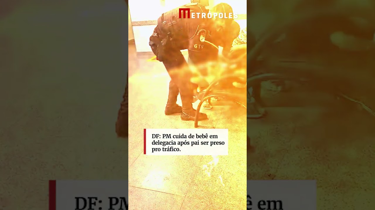 DF PM cuida de bebê em delegacia após pai ser preso pro tráfico; vejai