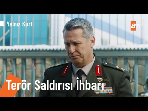 Terör saldırısı ihbarı - @Yalnız Kurt 10. Bölüm