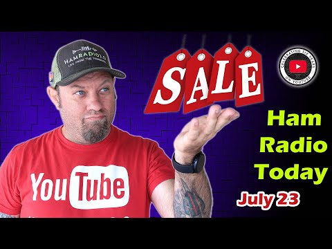 Ham Radio Today - Events and Shopping Deals for July 2021