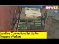 Uttarkashi: BSNL Provides Landline Phones | Landline Connections Set Up For Trapped Workers | NewsX