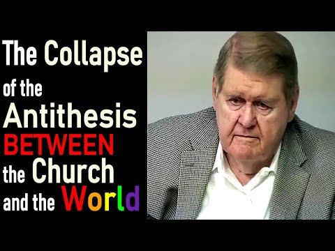 The Collapse of the Antithesis Between the Church and the World - Joe Morecraft III Sermon