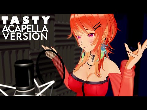 TASTY  - Takanashi Kiara (Acapella Version)