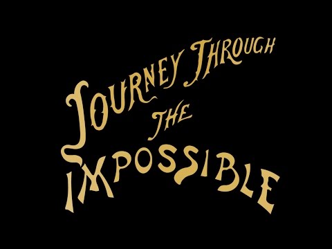 Le voyage à travers l'impossible'