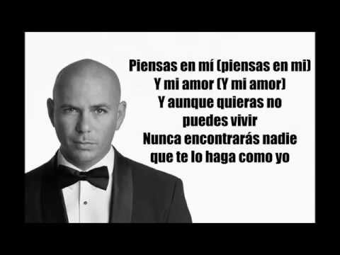 Pitbull - Piensas (Dile la Verdad) ft. Gente de Zona letras