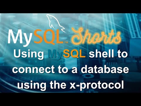 Episode-002 - Connecting to a MySQL Database Using MySQL Shell