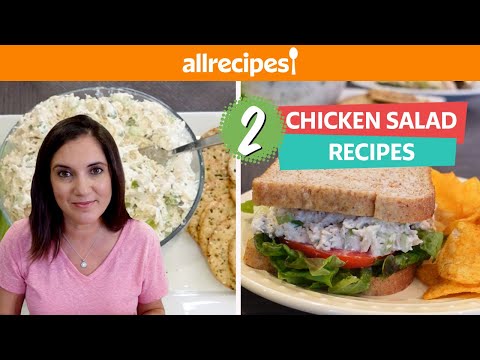 3 Secrets for Making Delicious Chicken Salad | How to Make 2 Top-rated Allrecipes Chicken Salads