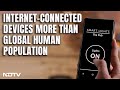 Did You Know Internet-Connected Devices Surpassed Global Human Population