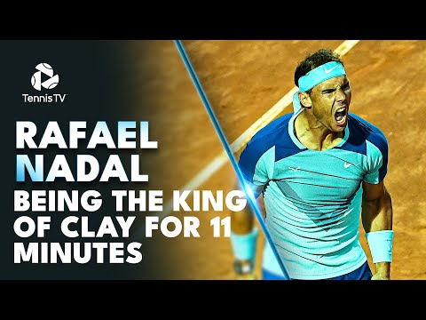 Rafael Nadal Being The King Of Clay For 11 Minutes Straight 👑