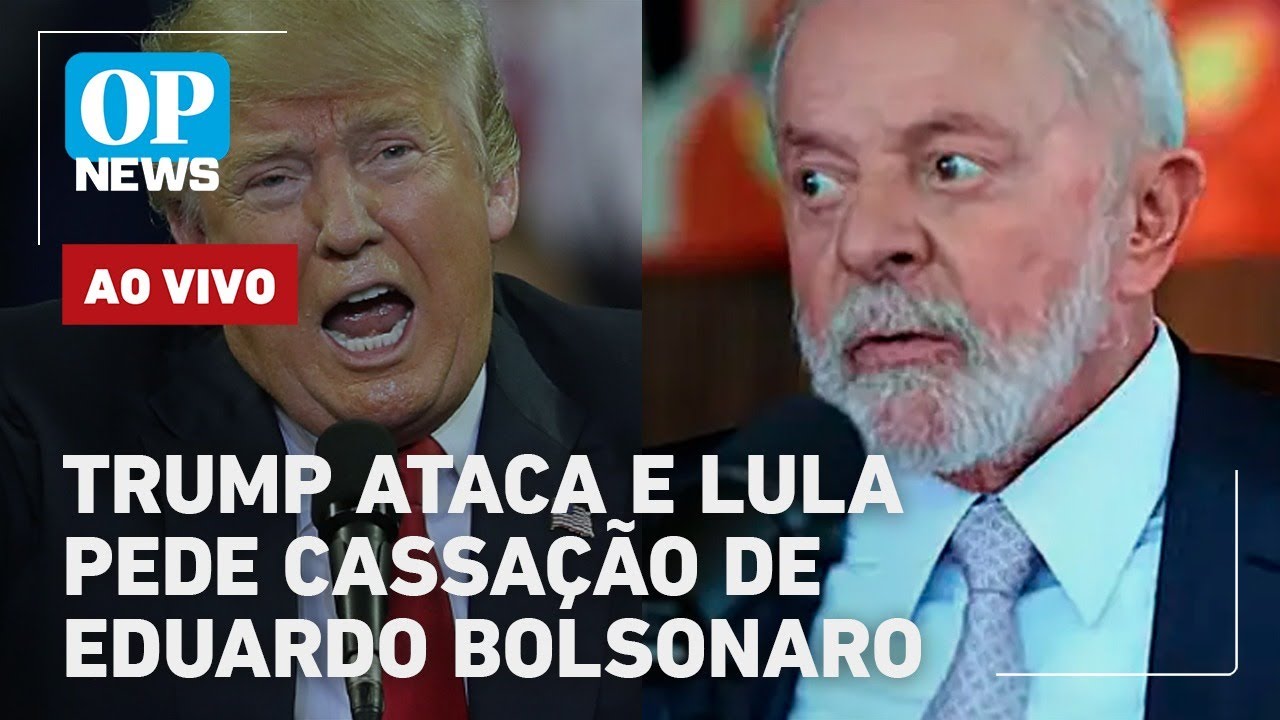 🔴AO VIVO Trump volta a atacar o Brasil e Lula pede cassação de Eduardo Bolsonaro | O POVO NEWS