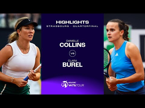 Danielle Collins vs. Clara Burel | 2024 Strasbourg Quarterfinal | WTA Match Highlights