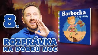 Miro Jaro - Rozprvka na dobr noc - Barborka na pdiu