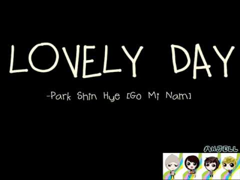 Lovely Day - Park Shin Hye w/ lyrics