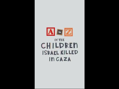 An A to Z of the children killed by Israel in Gaza | AJ #shorts