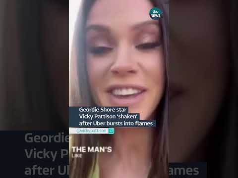 Geordie Shore star Vicky Pattison ‘shaken’ after Uber bursts into flames #geordieshore #uk #uber