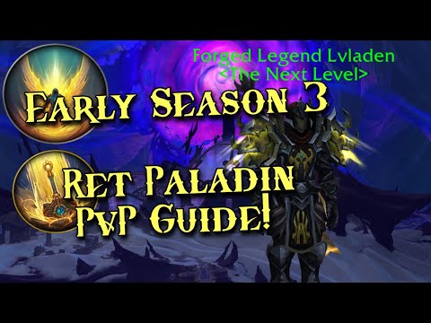 SEASON 3 IS HERE! Best Ret Paladin PvP  Builds/Gear Guide - Templar + Herald - WoW TWW 11.2