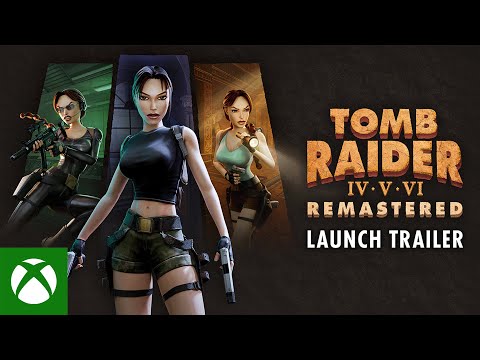 Tomb Raider IV-VI Remastered - Launch Trailer