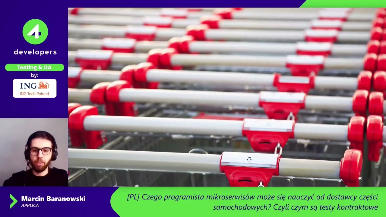 4Developers 2022: Marcin Baranowski - Czym są testy kontraktowe
