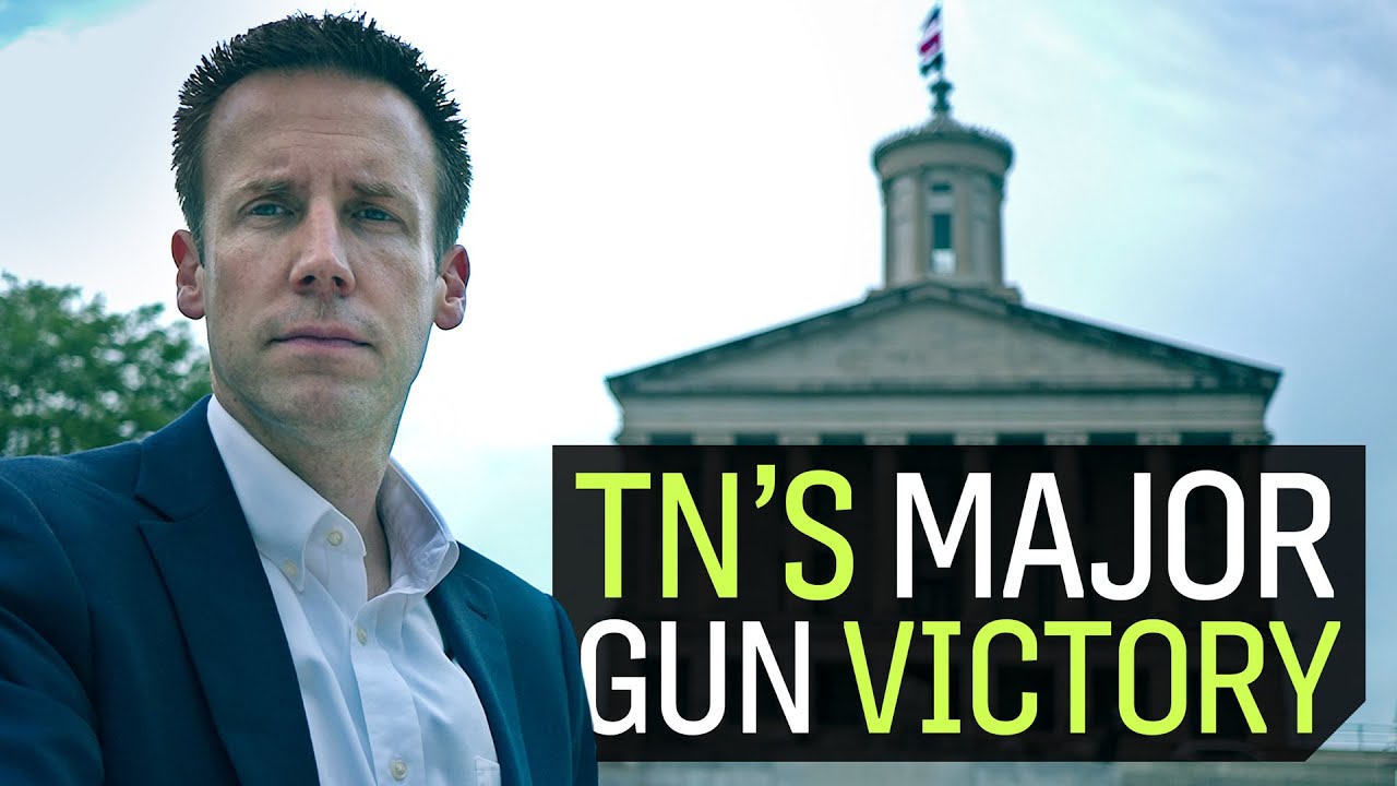 Tennessee's Major Gun Freedom Victory