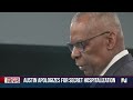 Defense Sec. Austin apologizes for keeping his hospitalization secret from Biden and the public  - 03:02 min - News - Video