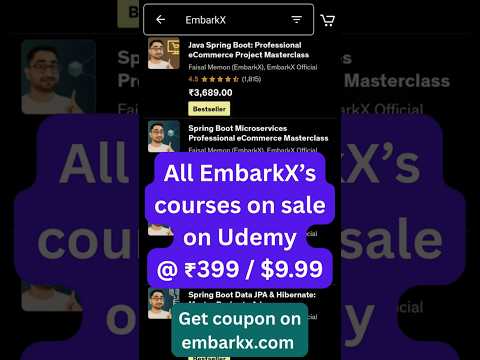 All EmbarkX’s Courses on Sale on Udemy | Learn Spring Boot & Microservices with Projects