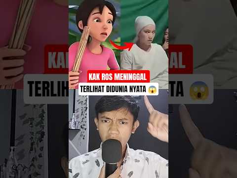 KAK ROS MENINGGAL DIDUNIA NYATA 😱#upinipin #animasi #shorts
