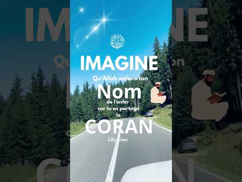 Allah te voit et sais ce qu'il y a dans ton cœur/Partage le Quran et tu auras la Récompense d'Allah