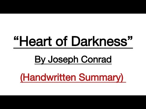 Heart of darkness by Joseph Conrad | Handwritten Summary | 20th century fiction and prose 