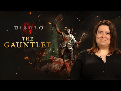 Diablo IV | What You Need to Know about the Gauntlet