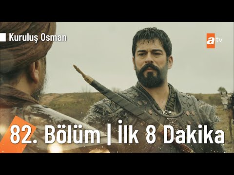 Kuruluş Osman 82. Bölüm | İlk 8 Dakika @Kuruluş Osman