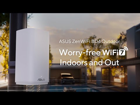 Worry-Free WiFi 7, Indoors and Out | ASUS ZenWiFi BD4 Outdoor