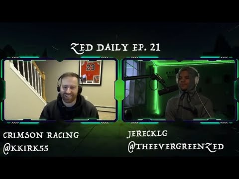 Zed Daily | Crimson Racing @kkirk55 | Full Interview