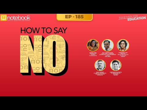 Notebook | Webinar | Together For Education | Ep 185 | How to Say “No”