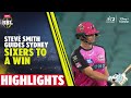 Steve Smith & Ben Dwarshuis Combine to Power Sydney Sixers to a Winning Start | BBL 13 Highlights