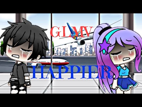 Happier~GLMV