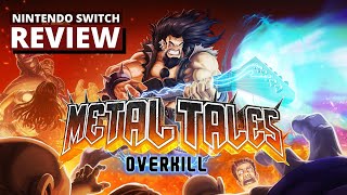 Vido-Test : Metal Tales: Overkill Nintendo Switch Review