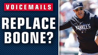 Voicemails: Will Yanks ACTUALLY do the unthinkable?