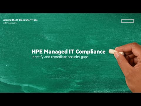 HPE Managed IT Compliance from HPE Managed Services | Short Take